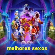 melhores sexos